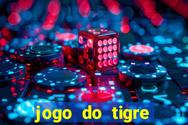 jogo do tigre deposito de 3 reais